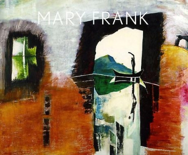 Mary Frank: The Near Far: Portraits and Paintings