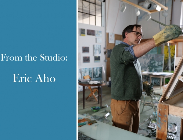 From the Studio: Eric Aho