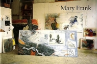 Mary Frank: Recent Paintings and Pastels